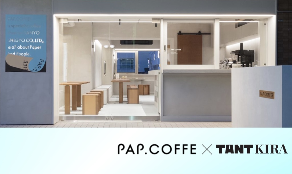 【コラボ情報】PAP.COFFEE × TANT KIRA